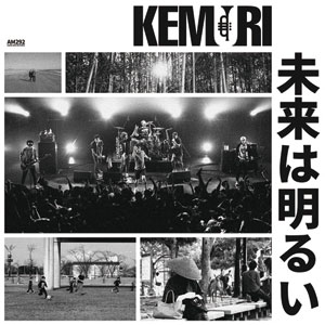 KEMURI / ケムリ / MIRAI WA AKARUI