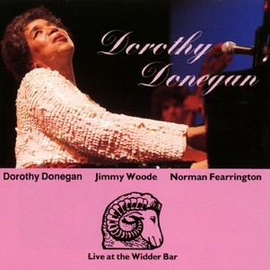 DOROTHY DONEGAN / ドロシー・ドネガン / LIVE AT THE WIDDER BAR / ライヴ・アット・ザ・ウィダー・バー