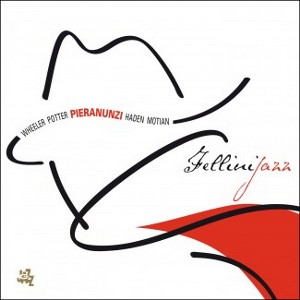ENRICO PIERANUNZI / エンリコ・ピエラヌンツィ / Fellini Jazz(Special edition / 2LP+CD)