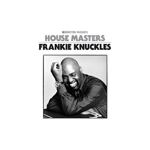 FRANKIE KNUCKLES / フランキー・ナックルズ / HOUSE MASTERS