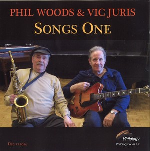PHIL WOODS & VIC JURIS / フィル・ウッズ&ヴィック・ジュリス / Songs One