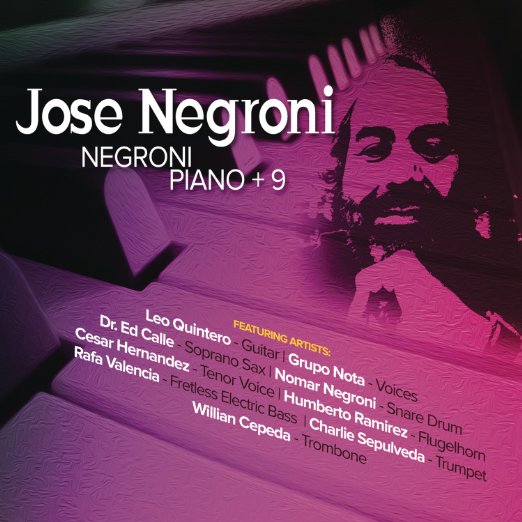 JOSE NEGRONI / ホセ・ネグローニ / NEGRONI PIANO + 9