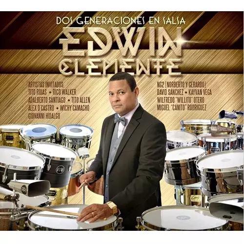 EDWIN CLEMENTE / エドウィン・クレメンテ / DOS GENERACIONES EN SALSA