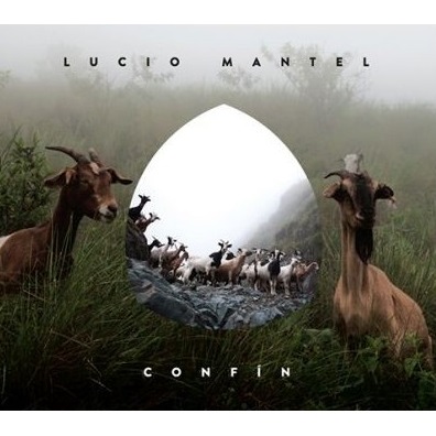 LUCIO MANTEL / ルシオ・マンテル / CONFIN