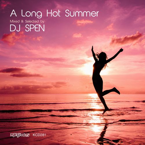 DJ SPEN / DJスペン / LONG HOT SUMMER
