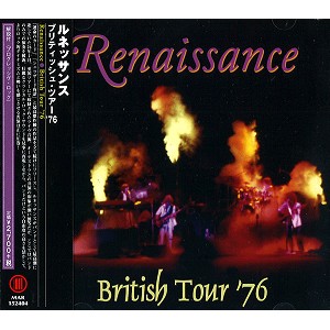 RENAISSANCE (PROG: UK) / ルネッサンス / ブリティッシュ・ツアー’76