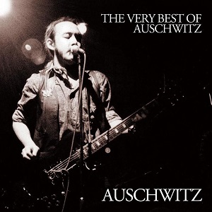 AUSCHWITZ / アウシュビッツ / THE VERY BEST OF AUSCHWITZ