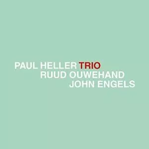 PAUL HELLER / ポール・ヘラー / Trio