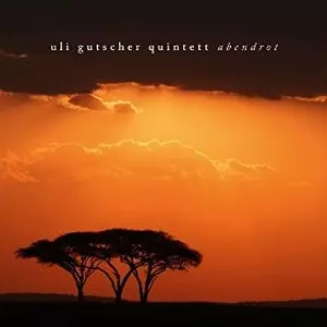 ULI GUTSCHER / ウリ・グッチャー / Abendrot