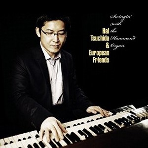 HAL TSUCHIDA / 土田晴信 / Swingin ́with the Hammond Organ