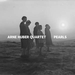 ARNE HUBER / Pearls