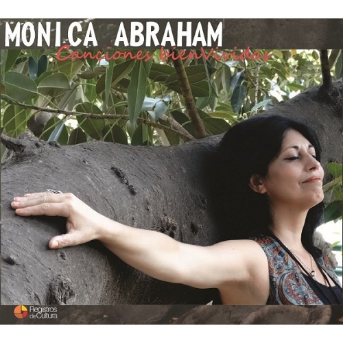 MONICA ABRAHAM / モニカ・アブラアム / CANCIONES BIENVIVIDAS