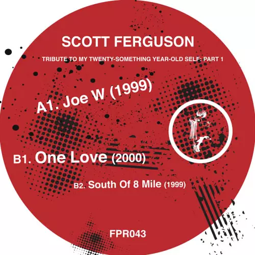 SCOTT FERGUSON / TRIBUTE TO MY TWENTY SOMETHING YEAR OLD SELF PT#1