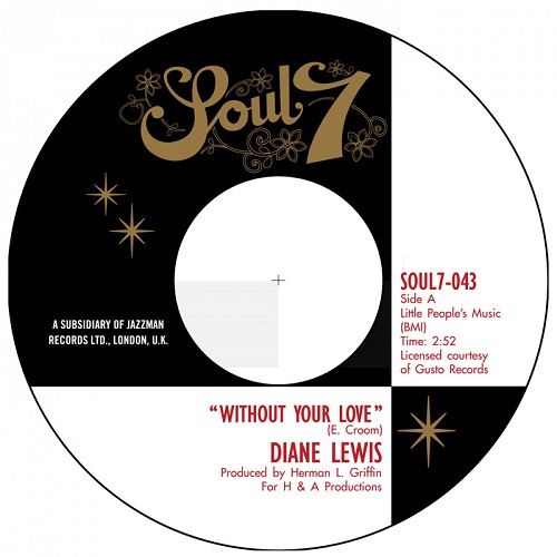 DIANE LEWIS / ダイアン・ルイス / WITHOUT YOUR LOVE / GIVING UP YOUR LOVE (7")