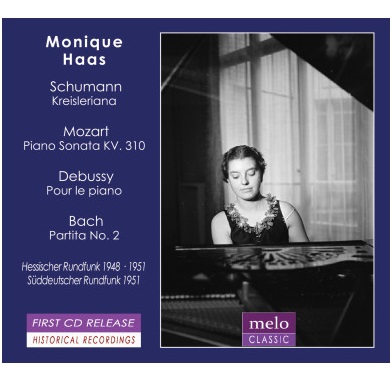 MONIQUE HAAS / モニク・アース / SCHUMANN: KREISLERIANA / MOZART: PIANO SONATA NO.8 / ETC