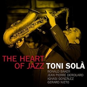TONI SOLA / トニ・ソラ / Heart Of Jazz