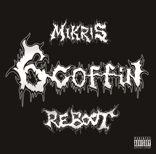 MIKRIS / ミクリス / 6COFFIN ReBoot
