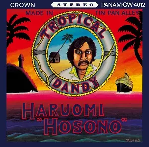 HARUOMI HOSONO / 細野晴臣 / トロピカル・ダンディー