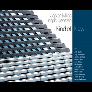 JASON MILES / ジェイソン・マイルス / Kind of New (CD)