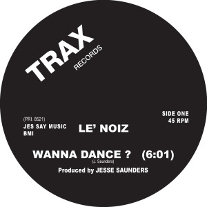 LE'NOIZ / WANNA DANCE?(RE-ISSUE)