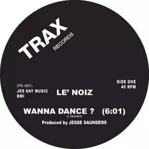 LE'NOIZ / WANNA DANCE?(RE-ISSUE)