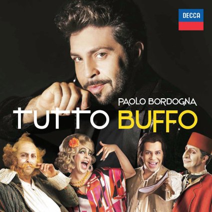 PAOLO BORDOGNA / パオロ・ボルドーニャ / TUTTO BUFFO - ARIAS FOR BUFFO