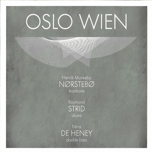 HENRIK MUNKEBY NORSTEBO / Oslo Wien