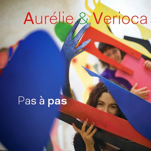 AURELIE & VERIOCA / アウレリエ&ヴェリオカ / PAS A PAS