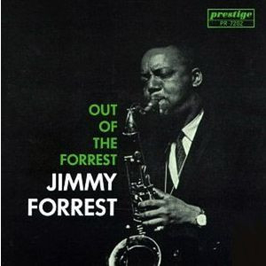 JIMMY FORREST / ジミー・フォレスト / Out Of The Forrest/Stereo(LP/STEREO)