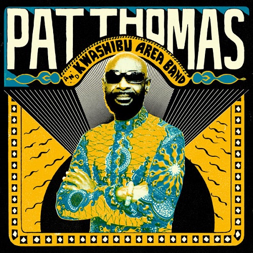 PAT THOMAS (AFRICA) / パット・トーマス / PAT THOMAS & KWASHIBU AREA BAND / パット・トーマス&クワシブ・アレア・バンド