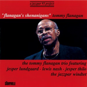 TOMMY FLANAGAN / トミー・フラナガン / FLANAGAN'S' SHENANIGANS  / フラナガンズ・シェナニガンズ
