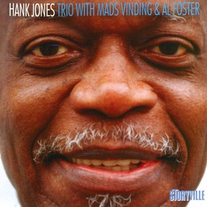 HANK JONES / ハンク・ジョーンズ / WITH MADS VINDING & AL FOSTER / ウィズ・マッズ・ヴィンディング&アル・フォスター