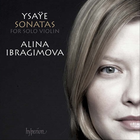 ALINA IBRAGIMOVA / アリーナ・イブラギモヴァ / YSAYE: SONATAS FOR VIOLIN SOLO