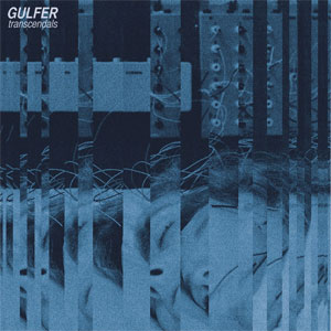 Gulfer / ガルファー / Transcendals