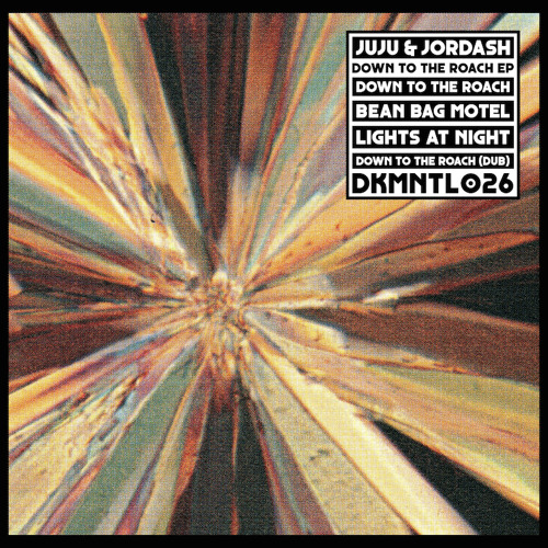 JUJU & JORDASH / ジュジュ&ジョーダッシュ / DOWN TO THE ROACH EP