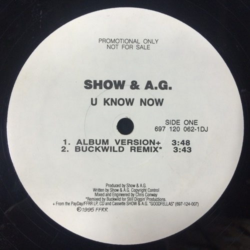 SHOWBIZ & A.G. / ショウビズ&A.G. / U KNOW NOW - US ORIGINAL PROMO PRESS -