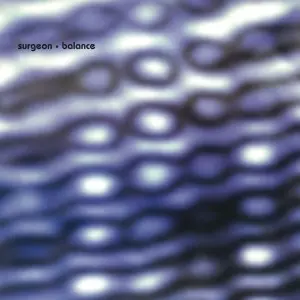 SURGEON / サージョン / BALANCE (2LP)