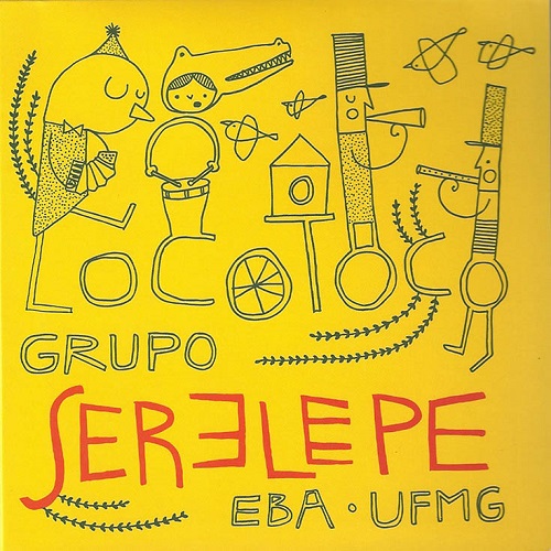 GRUPO SERELEPE / グルーポ・セレレペ / LOCOTOPO