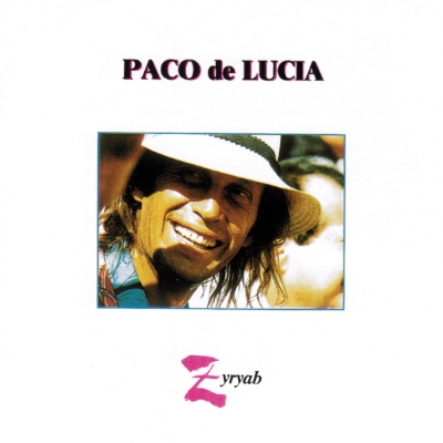 PACO DE LUCIA / パコ・デ・ルシア / ZYRYAB