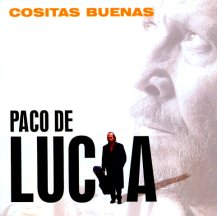 PACO DE LUCIA / パコ・デ・ルシア / COSITAS BUENAS