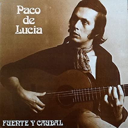 PACO DE LUCIA / パコ・デ・ルシア / FUENTE Y CAUDAL