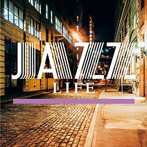 V.A. / オムニバス(JAZZ) / Jazz Life / ジャズライフ