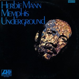HERBIE MANN / ハービー・マン / Memphis Underground(LP)