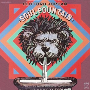 CLIFFORD JORDAN(CLIFF JORDAN) / クリフォード・ジョーダン / Soul Fountain(LP)