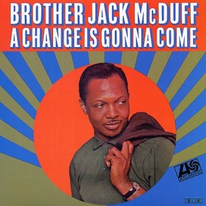 JACK MCDUFF (BROTHER JACK MCDUFF) / ジャック・マクダフ (ブラザー