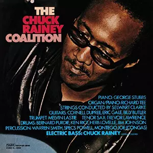 Coalition / コーリション/CHUCK RAINEY/チャック・レイニー｜JAZZ