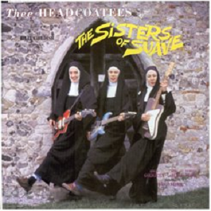 THEE HEADCOATEES / ジーヘッドコーティーズ / (RED VINYL) SISTERS OF SUAVE (LP)