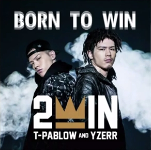 2WIN (T-PABLOW × YZERR) / BORN TO WIN