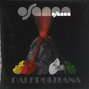 OSANNA / オザンナ / PALEPOLITANA