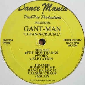 GANT-MAN / POP DEM THANG